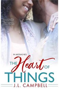 The Heart of Things