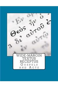 Wide-Margin Textus Receptus