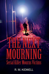 The Next Mourning