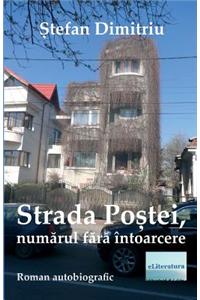 Strada Postei, Numarul Fara Intoarcere