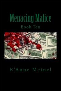Menacing Malice