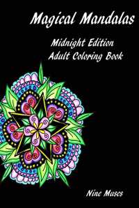 Magical Mandalas Midnight Edition