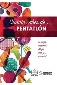 Cuánto sabes de... Pentatlón