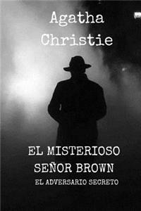 El Misterioso señor Brown