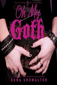 Oh My Goth Lib/E