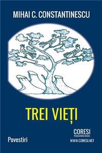 Trei Vieti