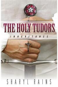 The Holy Tudors