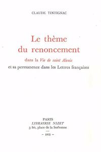 Le Theme Du Renoncement Dans La Vie de Saint Alexis