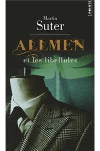 Allmen Et Les Libellules