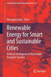 Renewable Energy for Smart and Sustainable Cities