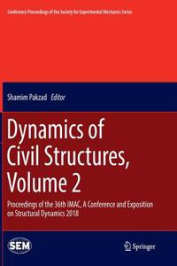 Dynamics of Civil Structures, Volume 2