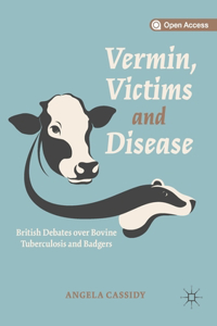 Vermin, Victims and Disease