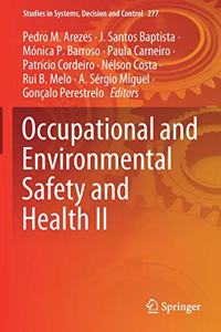 Occupational and Environmental Safety and Health II