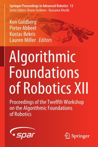 Algorithmic Foundations of Robotics XII