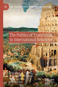 Politics of Translation in International Relations