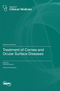 Treatment of Cornea and Ocular Surface Diseases