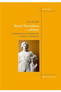 Bertel Thorvaldsen - celebrity