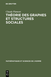 Théorie des graphes et structures sociales