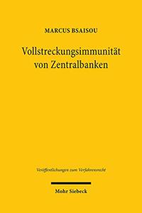 Vollstreckungsimmunität von Zentralbanken