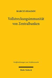 Vollstreckungsimmunitat von Zentralbanken