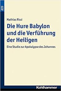 Die Hure Babylon Und Die Verfuhrung Der Heiligen. Bond