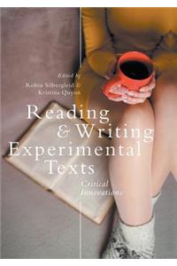 Reading and Writing Experimental Texts