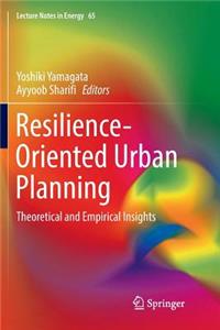 Resilience-Oriented Urban Planning