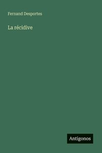 La récidive