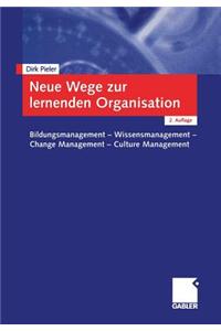 Neue Wege zur lernenden Organisation
