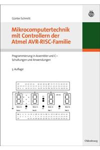 Mikrocomputertechnik Mit Controllern Der Atmel Avr-Risc-Familie