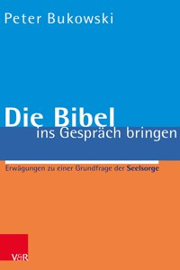 Die Bibel Ins Gesprach Bringen