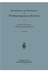 Konstruktionen Und Bauelemente Von Strömungsmaschinen