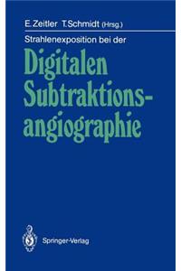 Strahlenexposition Bei Der Digitalen Subtraktionsangiographie