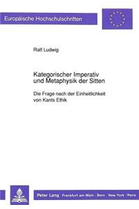 Kategorischer Imperativ Und Metaphysik Der Sitten