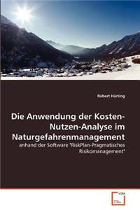 Anwendung der Kosten-Nutzen-Analyse im Naturgefahrenmanagement