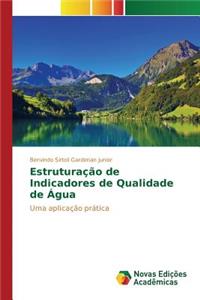 Estruturação de Indicadores de Qualidade de Água