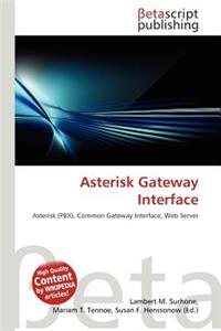Asterisk Gateway Interface