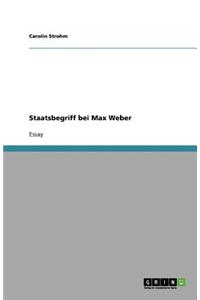Staatsbegriff bei Max Weber