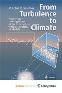 From Turbulence to Climate