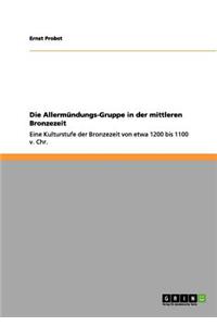 Allermündungs-Gruppe in der mittleren Bronzezeit