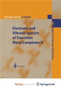 Electronic and Vibronic Spectra of Transition Metal Complexes II