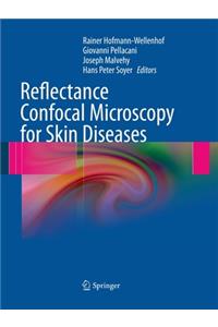 Reflectance Confocal Microscopy for Skin Diseases