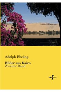 Bilder aus Kairo