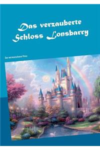 Das Verzauberte Schloss Lonsbarry
