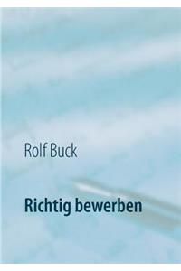 Richtig bewerben