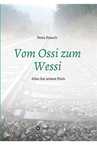 Vom Ossi zum Wessi