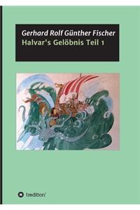 Halvar's Gelöbnis Teil 1