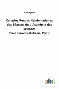 Comptes Rendus Hebdomadaires des Séances de L´Académie des sciences