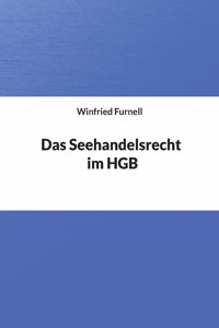 Das Seehandelsrecht im HGB