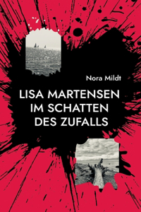 Lisa Martensen Im Schatten des Zufalls